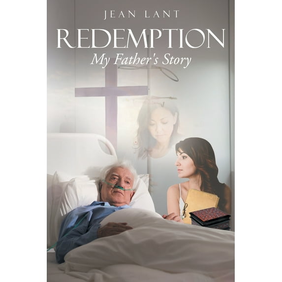 Redemption: My Father's Story