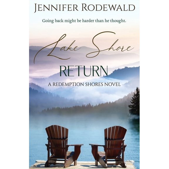 Redemption Shores Lake Shore Return: A deeply moving Christian novel, Book 2, (Paperback)