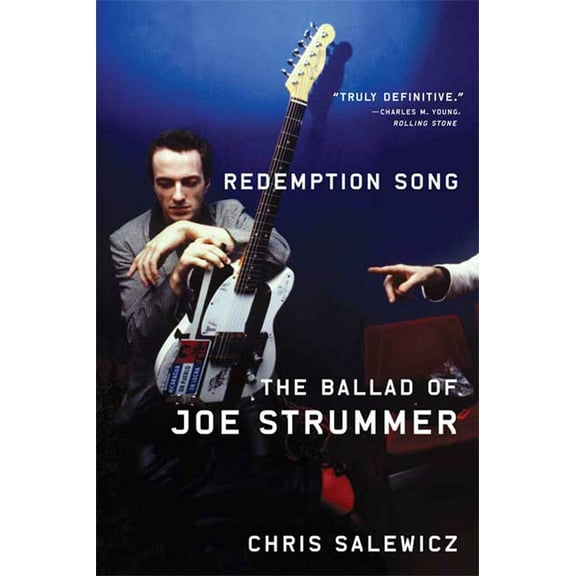 Redemption Song: The Ballad of Joe Strummer (Paperback)