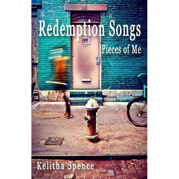 Redemption Songs : Pieces of Me (Paperback)