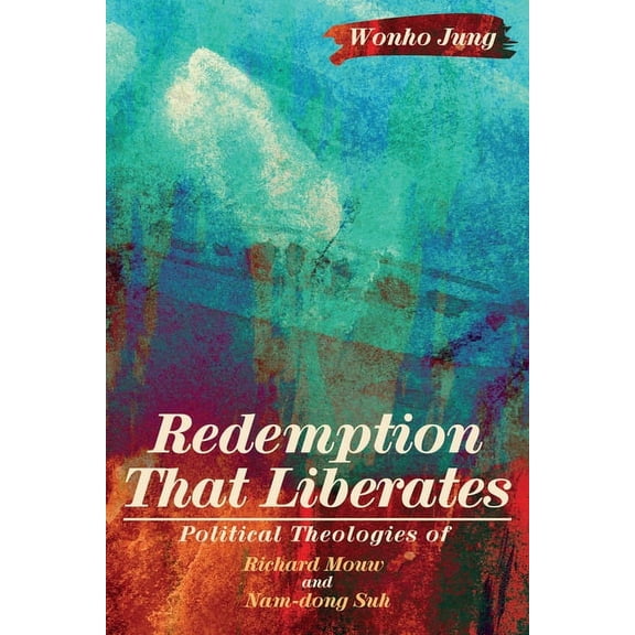 Redemption That Liberates (Hardcover)