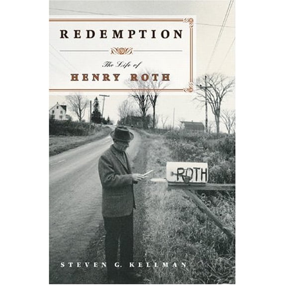 Pre-Owned Redemption: The Life of Henry Roth (Hardcover) 0393057798 9780393057799