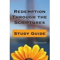 thumbnail image 1 of Redemption Through the Scriptures: Study Guide  Paperback  1619930560 9781619930568 Paul J. Bucknell, 1 of 1