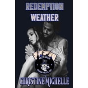Aces High MC - Cedar Falls Redemption Weather, Book 1, Paperback