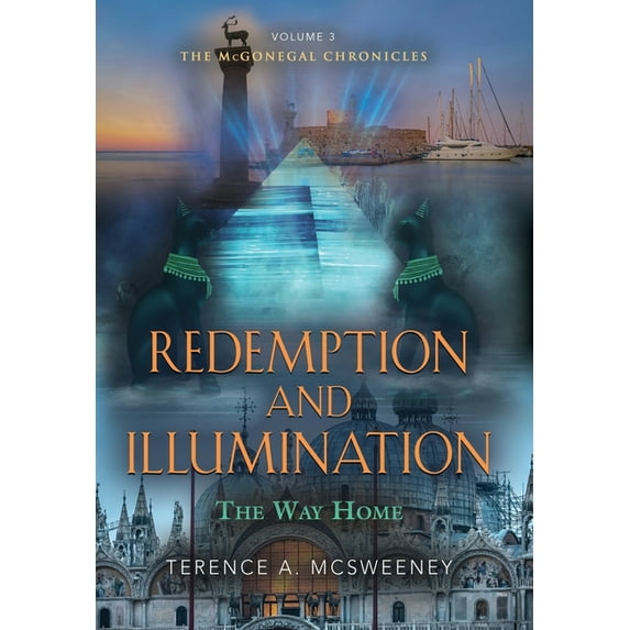 Redemption and Illumination: The Way Home (Hardcover)