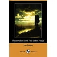 thumbnail image 1 of Redemption and Two Other Plays (Dodo Press) (Paperback), 1 of 1