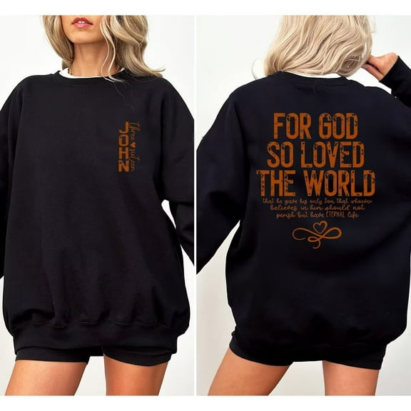 Redemptive For God So Loved the World John 3:16 Sweatshirts Bible Verse Print Tops Eternal Life Faith Based Casual Shirts Long Sleeve Pullover Black,2XL