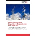 thumbnail image 1 of Redes Energizadas, Seguridad y Capacitacion En El Siglo XXI (Paperback), 1 of 1