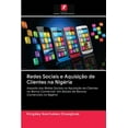 thumbnail image 1 of Redes Sociais e Aquisição de Clientes na Nigéria (Paperback), 1 of 1