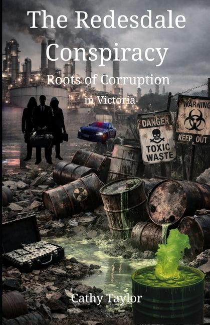 The Redesdale Conspiracy - Roots of Corruption In Victoria, (Paperback)
