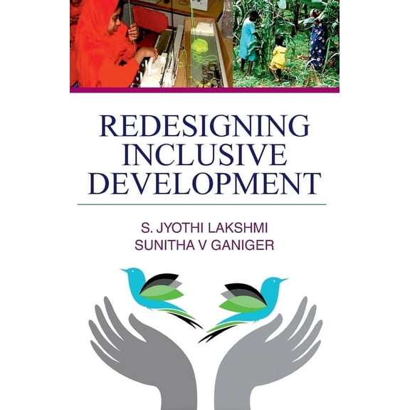 Redesigning Inclusive Development, (Hardcover)