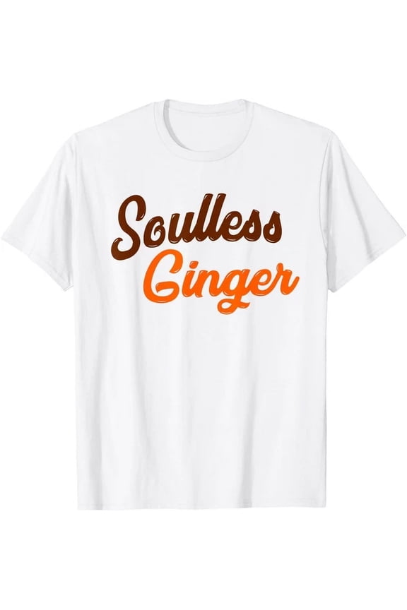 Redhead Soulless Ginger T-Shirt