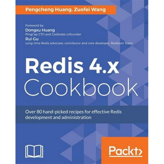 Redis 4.x Cookbook (Paperback)