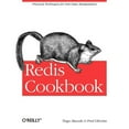 thumbnail image 1 of Pre-Owned Redis Cookbook: Practical Techniques for Fast Data Manipulation (Paperback) 1449305040 9781449305048, 1 of 1