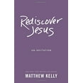 thumbnail image 1 of Pre-Owned Rediscover Jesus: An Invitation (Hardcover) 1942611196 9781942611196, 1 of 1