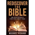 thumbnail image 1 of Pre-Owned Rediscover The Bible: Or Discover It For The First Time Paperback, 1 of 1