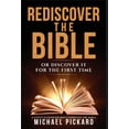 thumbnail image 1 of Rediscover The Bible: Or Discover It For The First Time, (Hardcover), 1 of 1