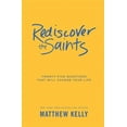 thumbnail image 1 of Rediscover the Saints: Twenty-Five Questions That Will Change Your Life (Hardcover), 1 of 1