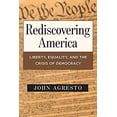 thumbnail image 1 of Pre-Owned Rediscovering America : Liberty, Equality, and the Crisis of Democracy 9781940412160, 1 of 1