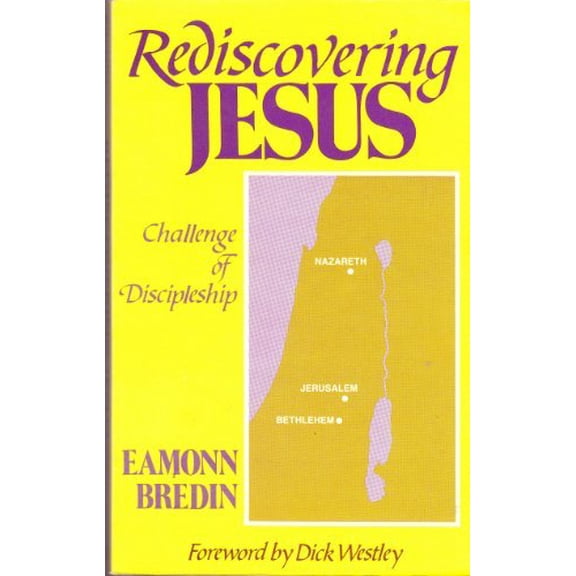 Pre-Owned Rediscovering Jesus: Challenge of Discipleship