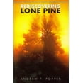 thumbnail image 1 of Pre-Owned Rediscovering Lone Pine (Coursebook) (Paperback) 0314206981 9780314206985, 1 of 1