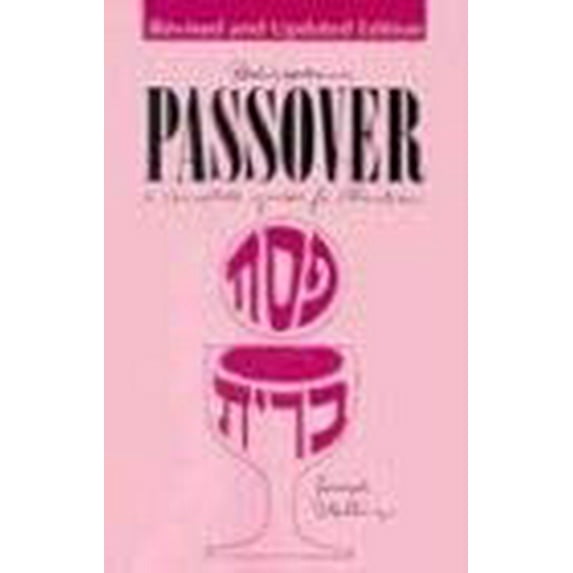 Pre-Owned Rediscovering Passover: A Complete Guide for Christians (Paperback) 0893903132 9780893903138