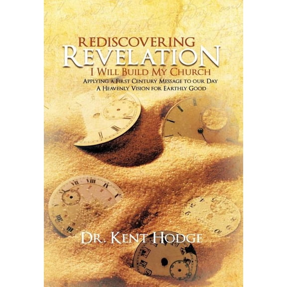 Rediscovering Revelation : I Will Build My Church