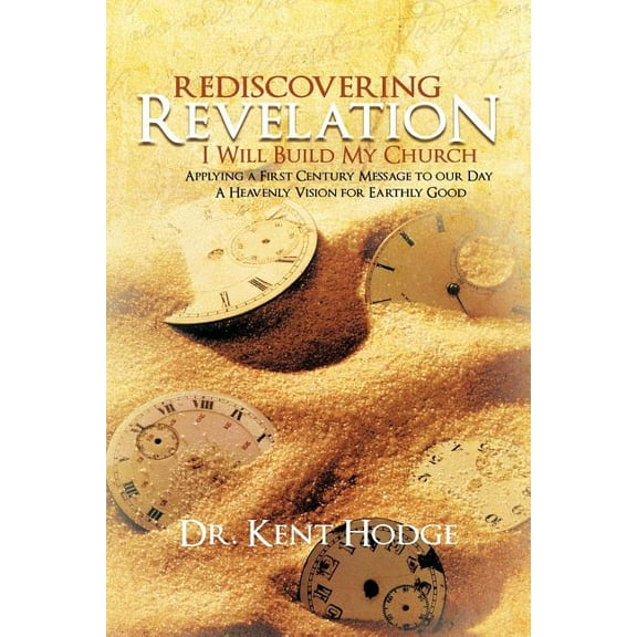 Rediscovering Revelation : I Will Build My Church