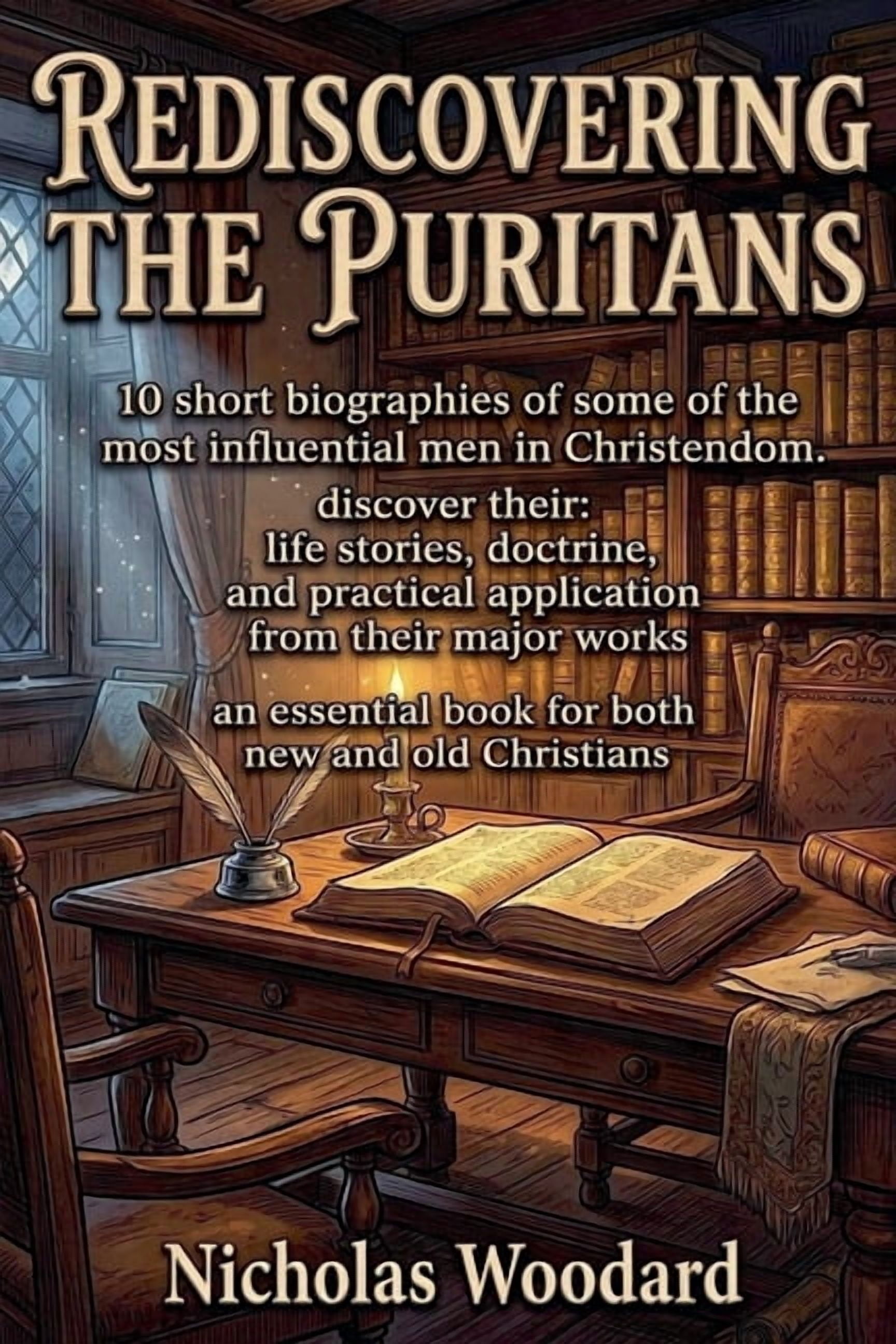 Rediscovering The Puritans, (Paperback)