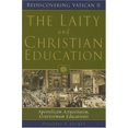 thumbnail image 1 of Pre-Owned The Laity and Christian Education: Apostolicam Actuositatem, Gravissimum Educationis (Paperback) 0809142201 9780809142200, 1 of 1