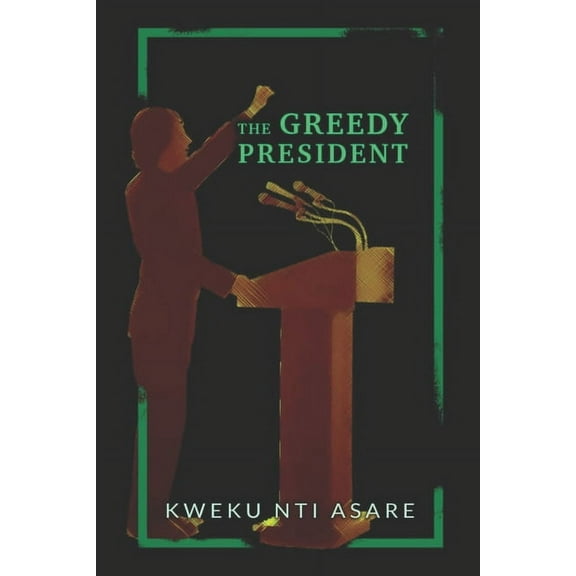Redlay: The Greedy President (Series #1) (Paperback)
