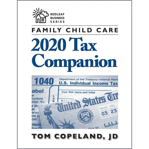 Redleaf Business: Family Child Care 2020 Tax Companion (Paperback)