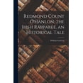 thumbnail image 1 of Redmond Count O'Hanlon, the Irish Rapparee, an Historical Tale (Paperback), 1 of 6