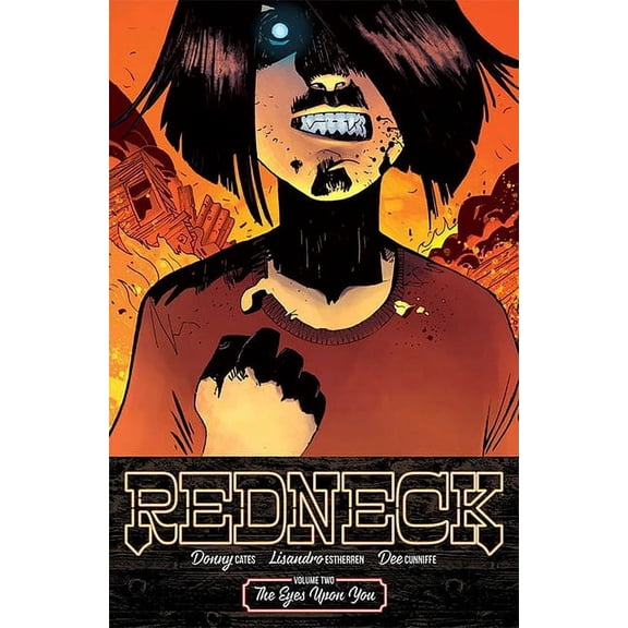 Redneck Volume 2: The Eyes Upon You (Paperback)