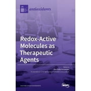 Redox-Active Molecules as Therapeutic Agents, Hardcover