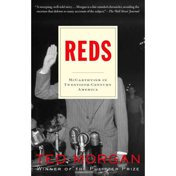 Pre-Owned Reds: McCarthyism in Twentieth-Century America (Paperback) 081297302X 9780812973020