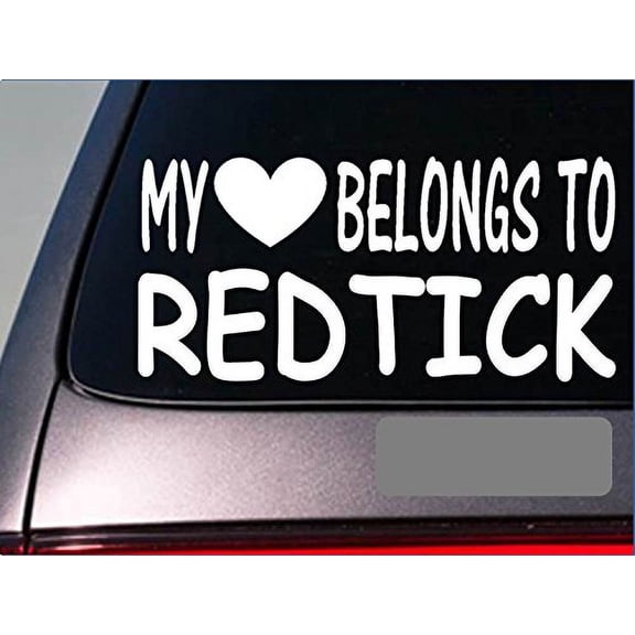 Redtick My heart belongs Sticker *G557* 8" Vinyl coon hunting dog collar dogbox
