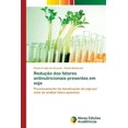 thumbnail image 1 of Redução dos fatores antinutricionais presentes em soja (Paperback), 1 of 1