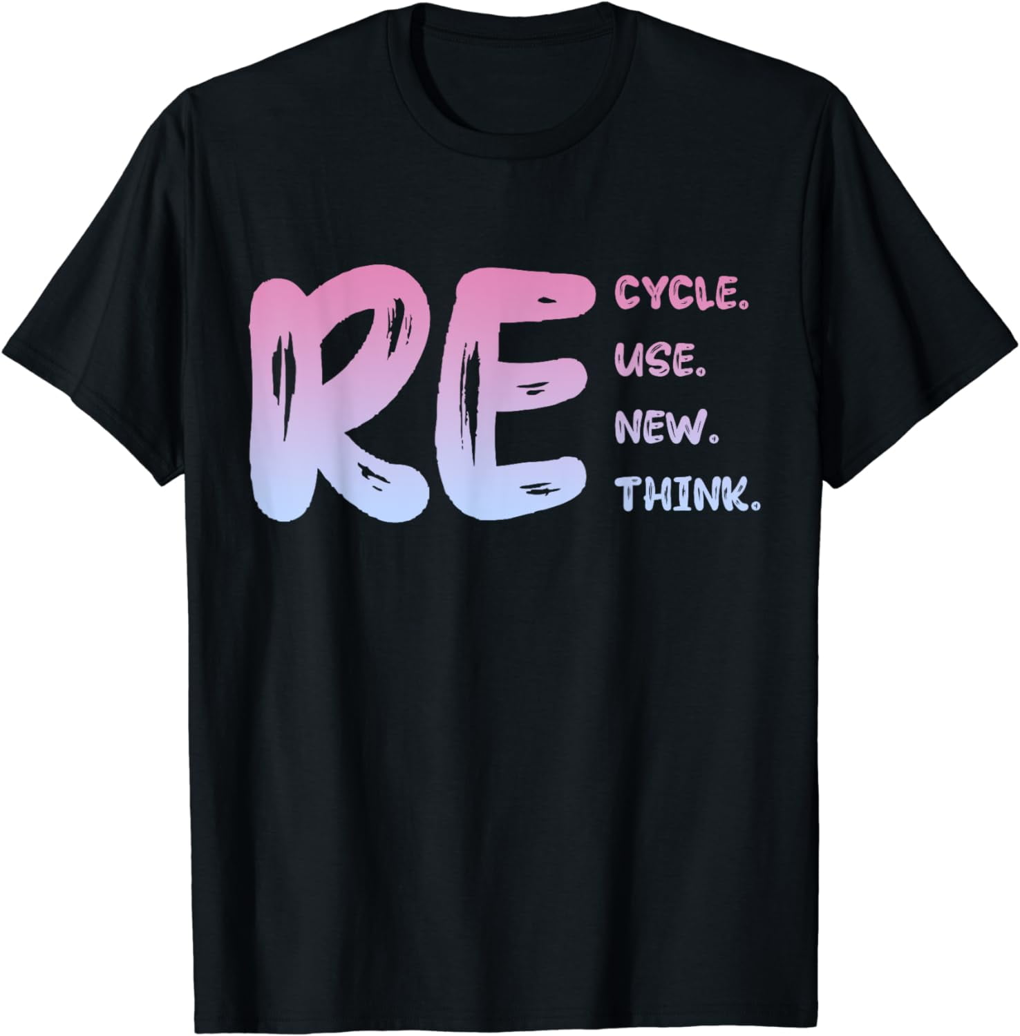 Reduce, Reuse, Recycle - Earth Day 2024 T-Shirt - Walmart.com