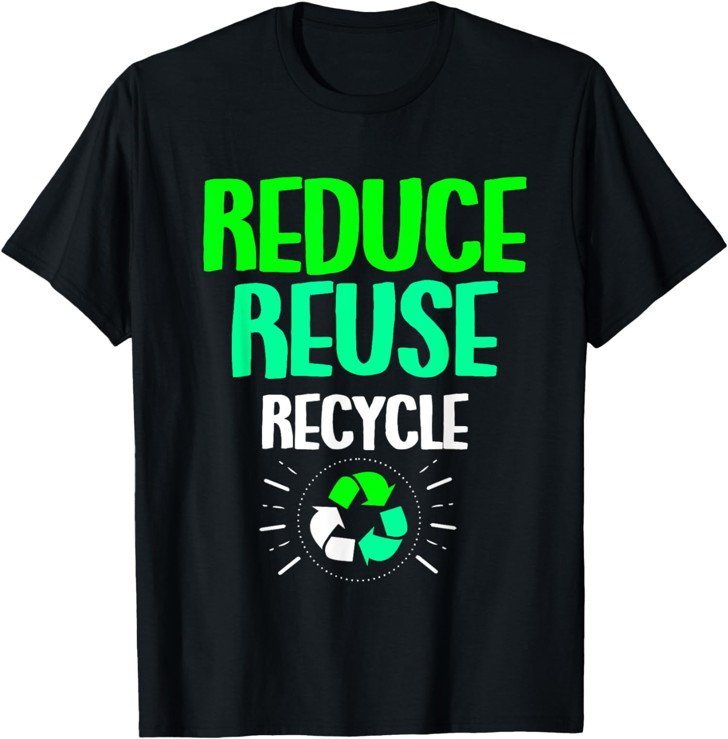 Reduce Reuse Recycle Earth Day T-Shirt - Walmart.com