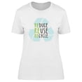 thumbnail image 1 of Reduce, Reuse, Recycle Graphic T-Shirt Women -Image by Shutterstock, Female Large, 1 of 2