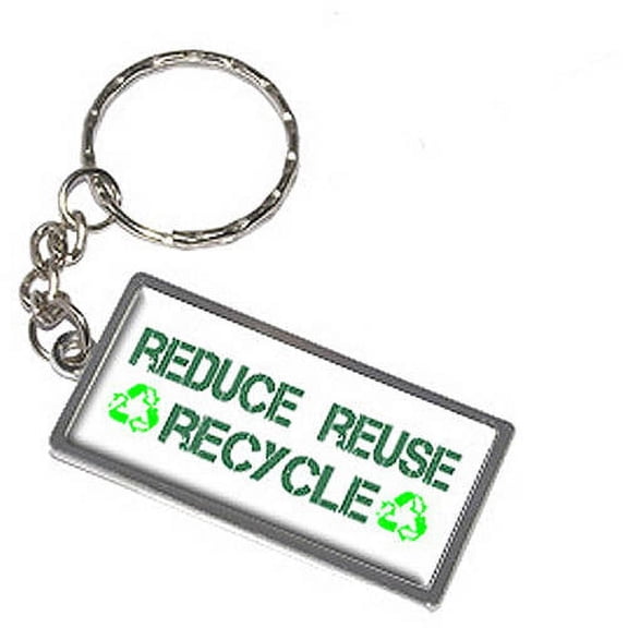 Reduce Reuse Recycle Keychain Key Chain Ring