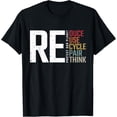 thumbnail image 1 of Reduce Reuse Recycle Rethink Repair Earth Day Environmental T-Shirt, 1 of 4