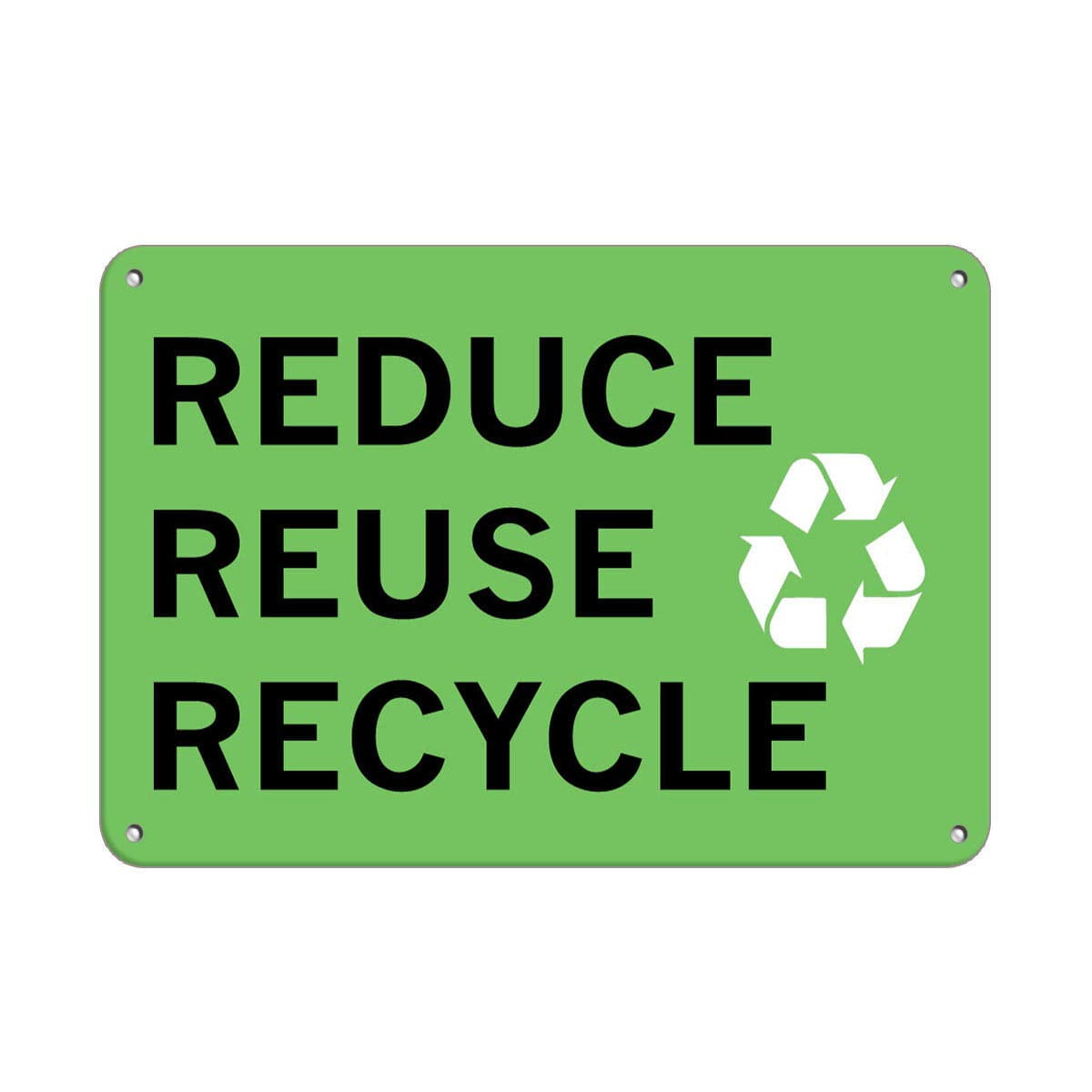 Reduce Reuse Recycle Security Sign Metal Poster Wall Art Decor Tin Sign ...