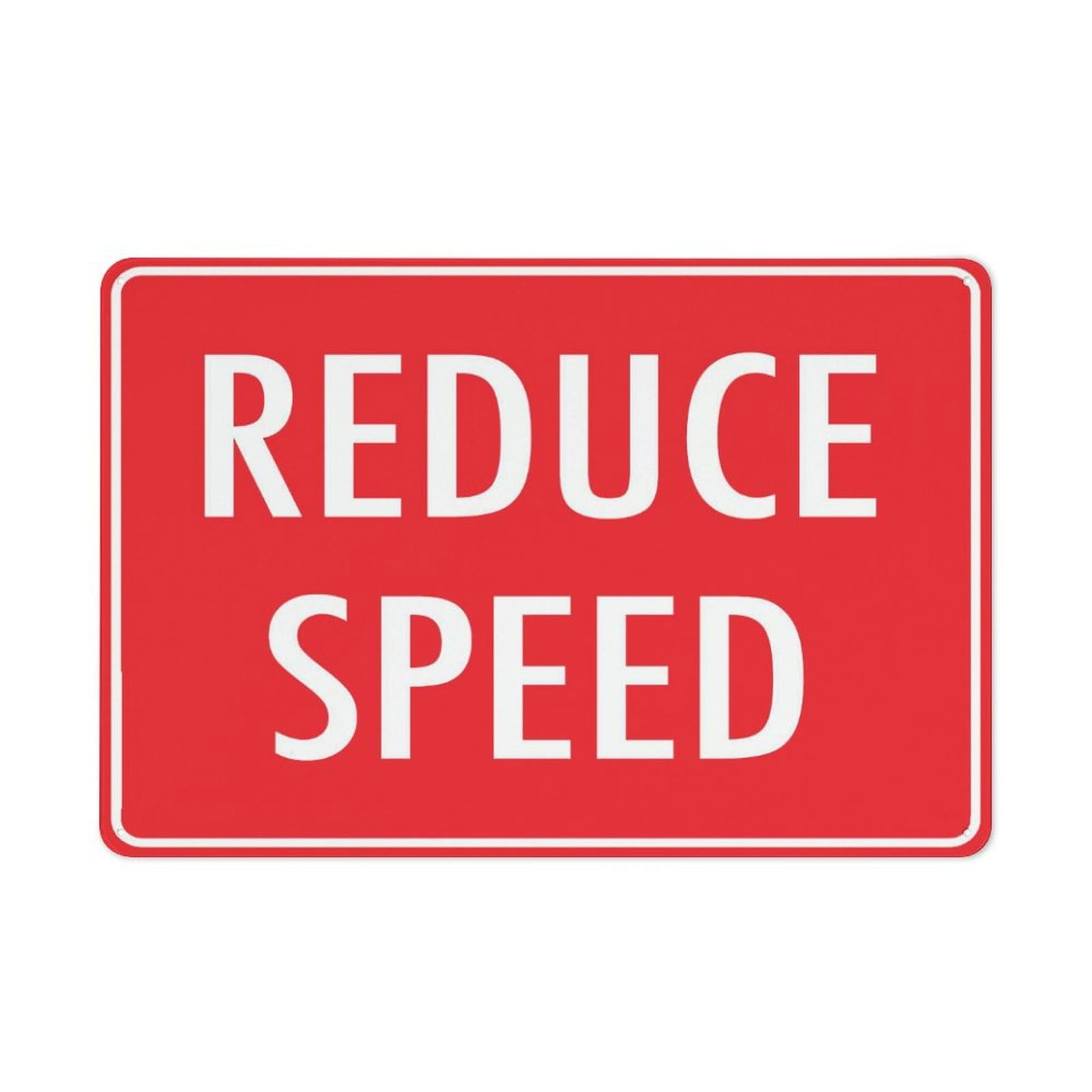 Reduce Speed Red Sign For House Yard Sign Size: 12 x 16 inch