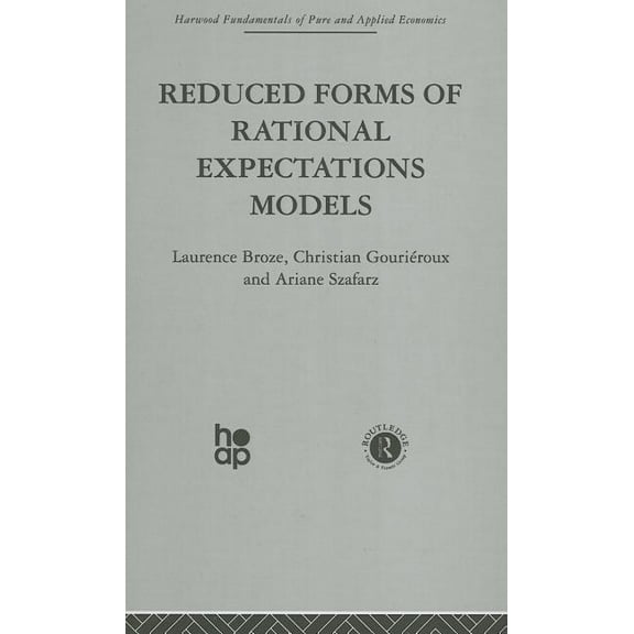 Reduced Forms of Rational Expectations Models, (Hardcover)