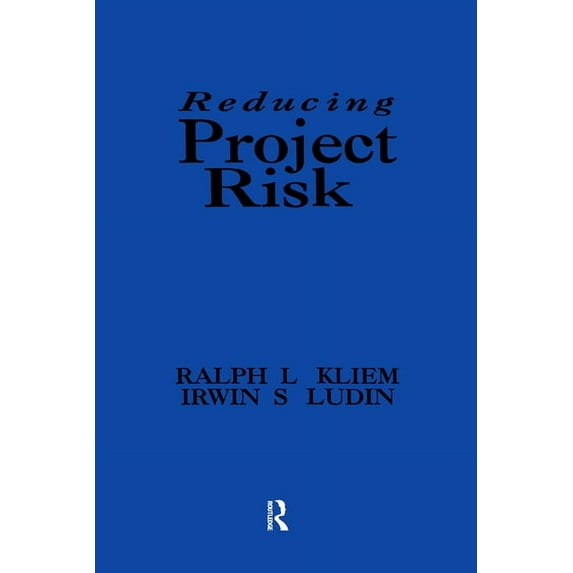 Reducing Project Risk, (Paperback)