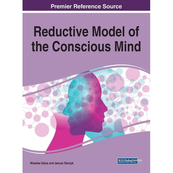Reductive Model of the Conscious Mind, (Hardcover)