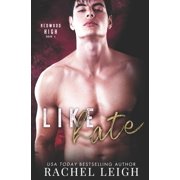Redwood High Like Hate A Bully Romance Paperback
