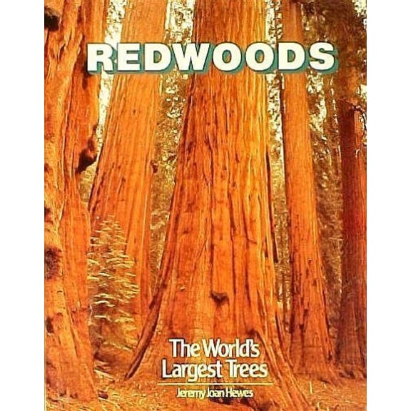 Pre-Owned Redwoods: The World's Largest Trees (Hardcover) 0831773812 9780831773816